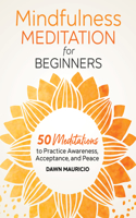 Mindfulness Meditation for Beginners