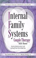 Internal Family Systems Couple Therapy Skills Manual