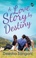 Love Story by Destiny