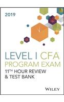 Wiley 11th Hour Guide + Test Bank for 2019 Level I Cfa Exam