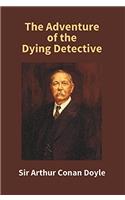 The Adventure of The Dying Detective