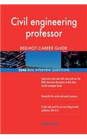 Civil engineering professor RED-HOT Career Guide; 2546 REAL Interview Questions