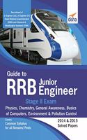 Guide to RRB Junior Engineer Stage II Exam - Physics, Chemistry, General Awareness, Basics of Computers, Environment & Pollution Control