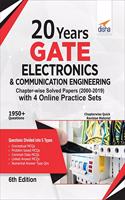 20 years GATE Electronics Engineering Chapter-wise Solved Papers (2000 - 19) with 4 Online Practice Sets 6th Edition