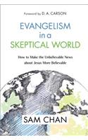 Evangelism in a Skeptical World