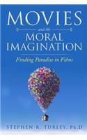 Movies and the Moral Imagination