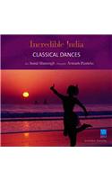 Incredible India -- Classical Dance