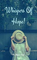 Whispers Of Hope!