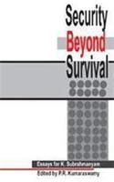 Security Beyond Survival