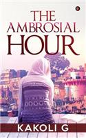 Ambrosial Hour