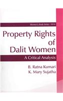 Property Rights Of Dalit Women: A Critical Analysis