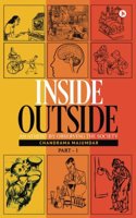 Inside Outside (Part - 1): An Atheist by Observing the Society