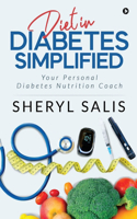 Diet In Diabetes Simplified