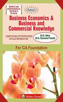 Padhuka's Business Economics & Business And Commercial Knowledge: CA Foundation -for May 2019 Exams and onwards