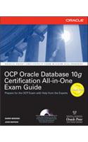 Oracle Database 10g OCP Certification All-In-One Exam Guide