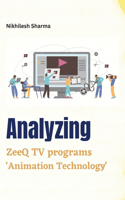 Analyzing ZeeQ TV Programs 'Animation Technology