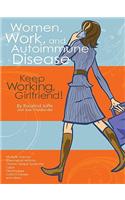 Women, Work, and Autoimmune Disease