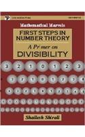 First Steps in Number Theory: A Primer on Divisibility