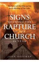 Signs Showing the Rapture of the Church is Near