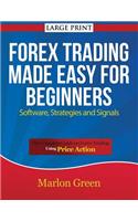 Forex Trading Made Easy for Beginners