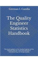 Quality Engineer Statistics Handbook