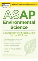 ASAP Environmental Science: A Quick-Review Study Guide for the AP Exam