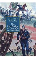 The Red Badge of Courage and Other Stories