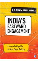 India's Eastward Engagement