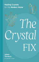 The Crystal Fix