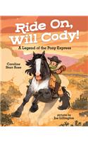 Ride On, Will Cody!