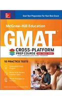 McGraw-Hill Education GMAT Cross-Platform Prep Course, Eleventh Edition