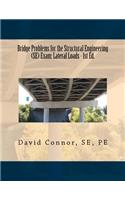 Bridge Problems for the Structural Engineering (SE) Exam