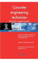 Concrete engineering technician RED-HOT Career; 2500 REAL Interview Questions