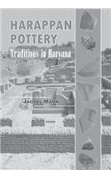 Harappan Pottery Traditions In Haryana