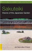 Sakuteiki: Visions of the Japanese Garden