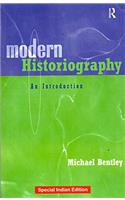 Modern Historiography An Introduction