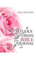 Virtuous Woman Bible Journal