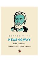 Coffee with Hemingway