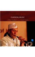 Incredible India -- Classical Music