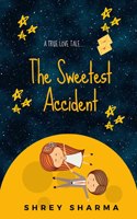 The Sweetest Accident