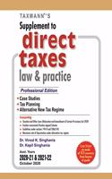 Taxmann?s Supplement to Direct Taxes Law & Practice-With Case Studies, Tax Planning, Alternative Tax Regime & Case Study on Mode of TCS Recovery | Updated till 5th October 2020 | October 2020 Edition