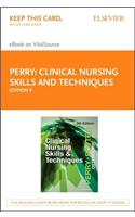 Clinical Nursing Skills and Techniques - Elsevier eBook on Vitalsource (Retail Access Card)