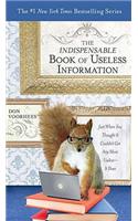 Indispensable Book of Useless Information