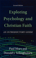 Exploring Psychology and Christian Faith