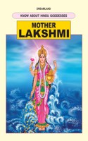 07. Hindu Goddesses (Eng.) - Mother Lakshmi