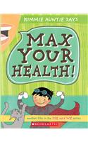 Max Your Health