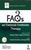 FAQs on Rational Antibiotic Therapy