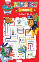 Paw Patrol Pawfect Maze Activity book: Activity Books For Kids