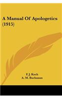 Manual Of Apologetics (1915)