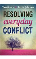 Resolving Everyday Conflict